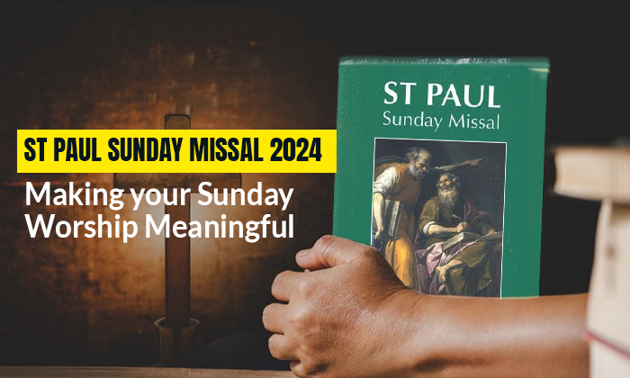 ST PAUL Sunday Missal 2024: Making your Sunday Worship Meaningful