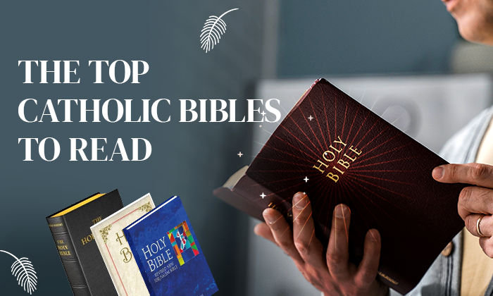 The Top Catholic Bibles to Read
