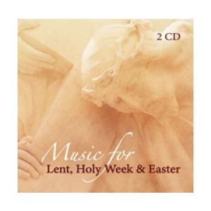 Music for Lent, Holy Week and Easter