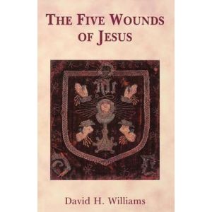 The Five Wounds of Christ