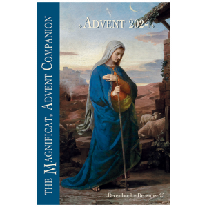 The Magnificat Advent Companion 2024