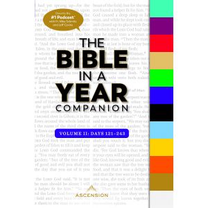 The Bible in a Year Companion, Volume II: Days 121-243