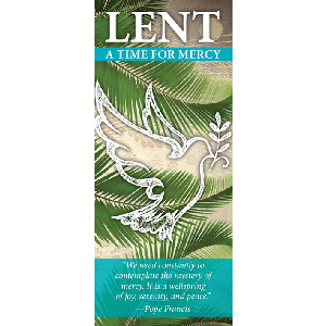 LENT :  A Time for Mercy (Pack of 50 Leaflets)