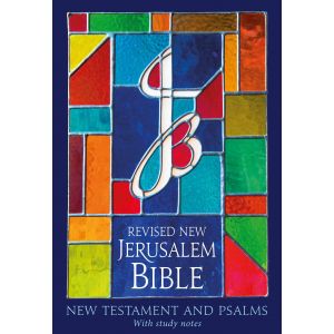 Revised New Jerusalem Bible: New Testament and Psalms