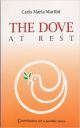 The Dove at Rest: Contributions for a Possible Peace