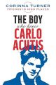 Boy Who Knew Carlo Acutis