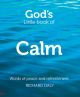 God's Little Book of Calm: Words of Peace and Refreshment