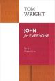 John for Everyone: Part 1: Chapters 1-10