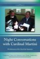 Night Conversations with Cardinal Martini: The Relevance of the Church for Tomorrow