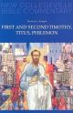 First and Second Timothy, Titus, Philemon