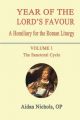 Year of the Lord's Favour: A Homily for the Roman Liturgy: v. 1: Sanctoral Cycle