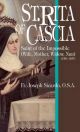 St.Rita of Cascia: Saint of the Impossible (1381-1457)