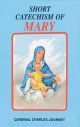 Short Catechism of Mary