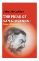 Friar of San Giovanni: Tales of Padre Pio