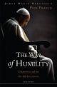The Way of Humility: Corruption and Sin; On Self-Accusation