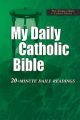My Daily Catholic Bible: NAB: 20-Minute Daily Readings
