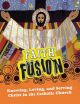 Faith Fusion: Knowing, Loving, and Serving Christ in the Catholic Church