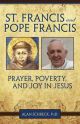 St Francis and Pope Francis