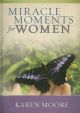 Miracle Moments for Women