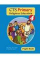 CTS Primary Religious Education: Year 4: Pupil Book
