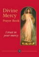 Divine Mercy Prayer Book: I Trust in Your Mercy