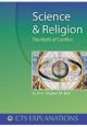 Science and Religion: The Myth of Conflict