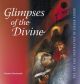 Glimpses of the Divine: The Art and Inspiration of Sieger Koder