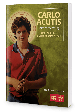 Carlo Acutis: A Saint for the Young