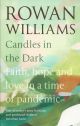 Candles in the Dark. Faith, Hope and Love in a time of Pandemic