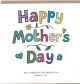 Card - Happy Mother's Day 534856