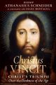 Christus Vincit: Christ’s Triumph Over the Darkness of the Age 