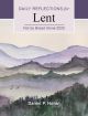 Not by Bread Alone 2025: Lent Daily Refections