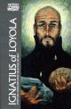 Ignatius of Loyola: Spiritual Excercises and Selected Works