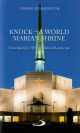 Knock—A World Marian Shrine: Transfiguring a West of Ireland Landscape