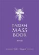 Parish Mass Book: Year C - Volume 1 - Revised Edition