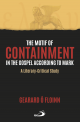 The Motif of Containment in the Gospel According to Mark: A Literary-Critical Study
