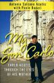 My Son Carlo: Carlo Acutis through the Eyes of his Mother
