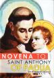 Novena to Saint Anthony of Padua: The Worker of Miracles