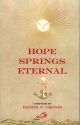 Hope Springs Eternal