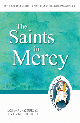The Saints in Mercy: Pastoral Resources Living the Jubilee