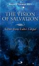 The Vision of Salvation: Scenes from Luke's Gospel