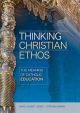 Thinking Christian Ethos: Meaning of Catholic Education