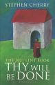 Thy Will Be Done: The 2021 Lent Book