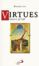 VIRTUES: Sources of Life