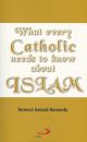 What every Catholic needs to know about Islam