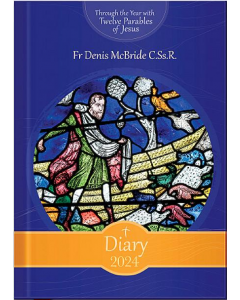 DIARY 2024: THROUGH THE YEAR WITH 12 PARABLES OF JESUS (Denis McBride)