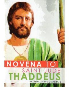Novena to Saint Jude Thaddeus: Patron of the Desperate